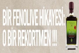 Bir Fenolive Hikayesi: O Bir Rekortmen !!! - Yüksek Polifenollü Zeytinyağı