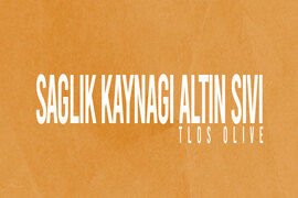 Sağlık Kaynağı Altın Sıvı: Zeytinyağı — Makri Dergisi — Ferhan Tolga Özen